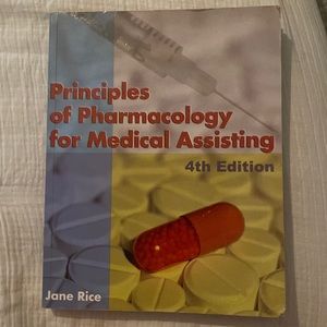 Principles of pharmacology for medical assisting 4th edition